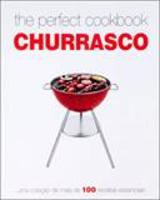 The Perfect Cookbook - Churrasco