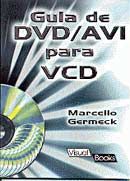 Guia de Dvd/Avi para Vcd