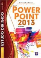 Estudo dirigido de power point 2013 em português