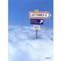 Latitudes 2 - Livre de L Eleve + Audio CD