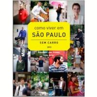 Como Viver em São Paulo sem Carro