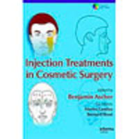 Injection Treatments In Cosmetic Surgery (2008 - Edição 1)