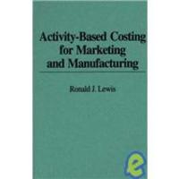 Activity-Based Cosying For Marketing and Manufacturing