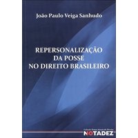 Responsabilidade da Posse No Direito Brasileiro
