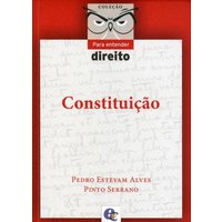 Constituição Coleção Para Entender Direito