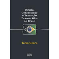 Direito, Constituição e Transição Democrática no Brasil