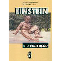 Einstein e a Educação 1°edição