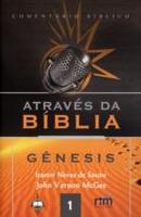Gênesis - Vol. 1 - Col. Através da Bíblia