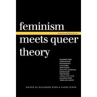 Feminism Meets Queer Theory - Indiana University Press (Ips)