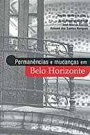 Permanências e Mudanças em Belo Horizonte