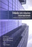 Cidades em Relacoes Internacionais - Analises E... - Política
