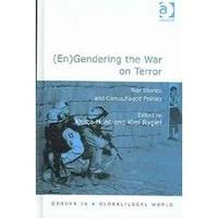 (En)gendering the War on Terror