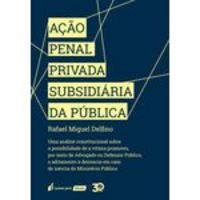 Ação Penal Privada Subsidiária da Pública - 2019