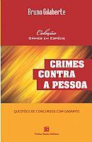 Crimes Contra a Pessoa Coleção Crimes em Espécie 2013