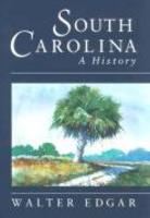South Carolina - A History