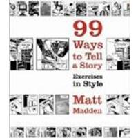 99 Ways To Tell A Story