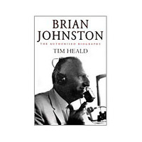 Brian Johnston The Authorised Biography