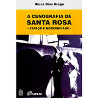 A Cenografia de Santa Rosa