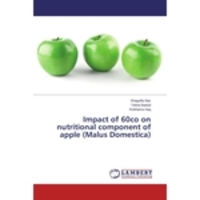 Livros - Impact Of 60co On Nutritional Component Of Apple (malus Dome