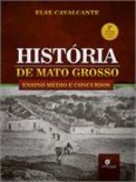 História De Mato Grosso Ensino Médio E Concursos