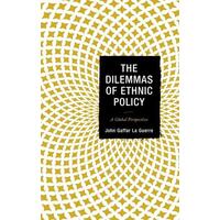 The dilemmas of ethnic policy - Lexington Books