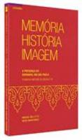 memoria, historia, imagem - a presença do espanhol em sao paulo - primeira metade do seculo XX