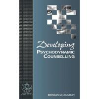 Developing Psychodynamic Counselling - Sage Publications