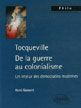 Tocqueville de la Guerre au Colonialisme: Les Enjeux Des Democraties Modernes