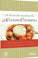 O Livro de Receitas da Mulher Vitoriosa - 2012