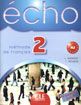 Echo 2 - Livre de L´eleve + Portfolio