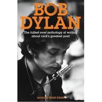 The Mammoth Book Of Bob Dylan - Sean Egan