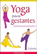 Yoga para Gestantes - Métodos Personalizado
