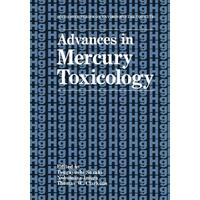 Advances in Mercury Toxicology - Springer Nature Customer Service Cent