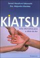 Kiatsu - uma Alternativa para o Alívio da Dor
