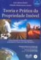 Teoria e Prática da Propriedade Imóvel - 2ª Ed. 2010 - Acompanha CD